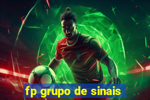 fp grupo de sinais